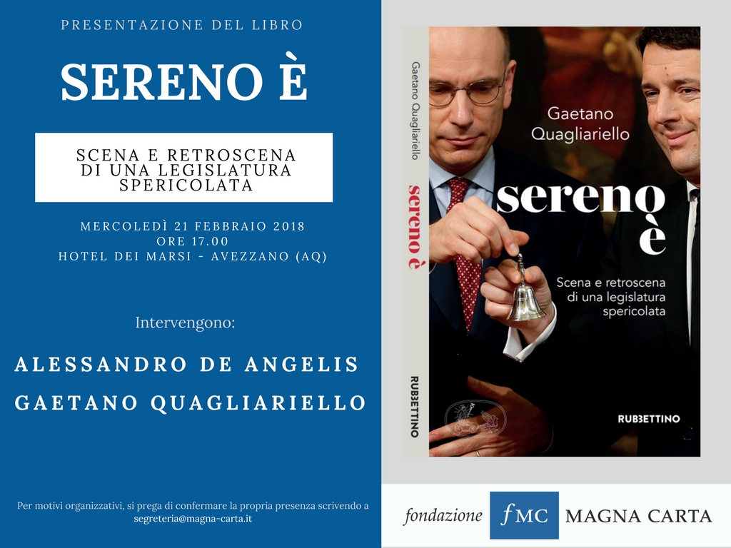 Presentazione “Sereno è. Scena e retroscena di una legislatura spericolata” Presentazione “Sereno è. Scena e retroscena di una legislatura spericolata”