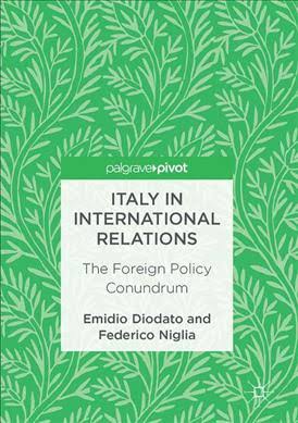 “L’Italia e il sistema internazionale Tra adattamento e indipendenza” “L’Italia e il sistema internazionale Tra adattamento e indipendenza”