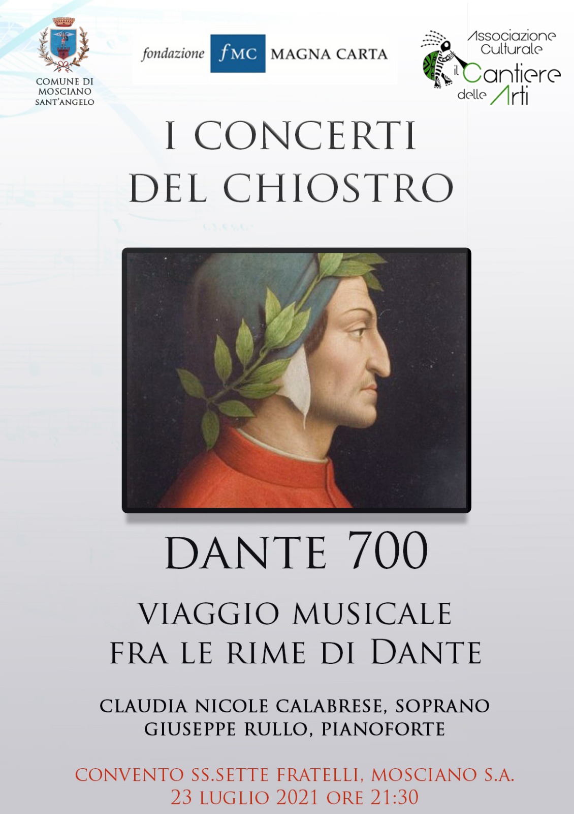 I CONCERTI DEL CHIOSTRO – VIAGGIO MUSICALE FRA LE RIME DI DANTE A MOSCIANO SANT’ANGELO I CONCERTI DEL CHIOSTRO – VIAGGIO MUSICALE FRA LE RIME DI DANTE A MOSCIANO SANT’ANGELO